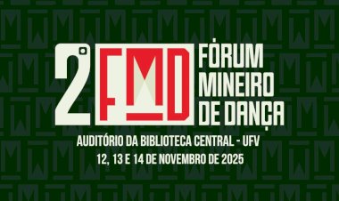 UFV recebe o II Fórum Mineiro de Dança